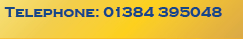 Telephone: 01384 395048